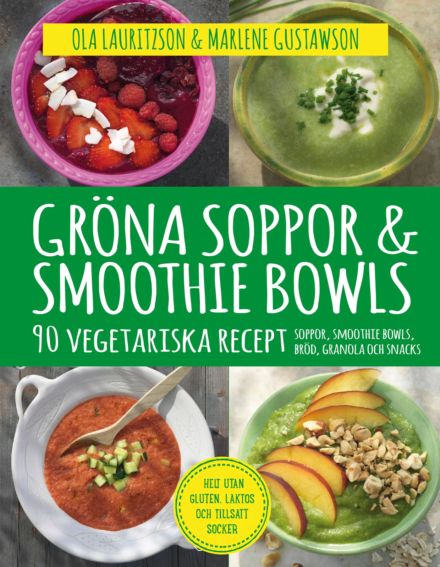 Gröna soppor & Smoothie bowls